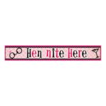 Διακοσμητικό μεταλλικό μπάνερ Hen Nite Here 3,65μ - Image 3